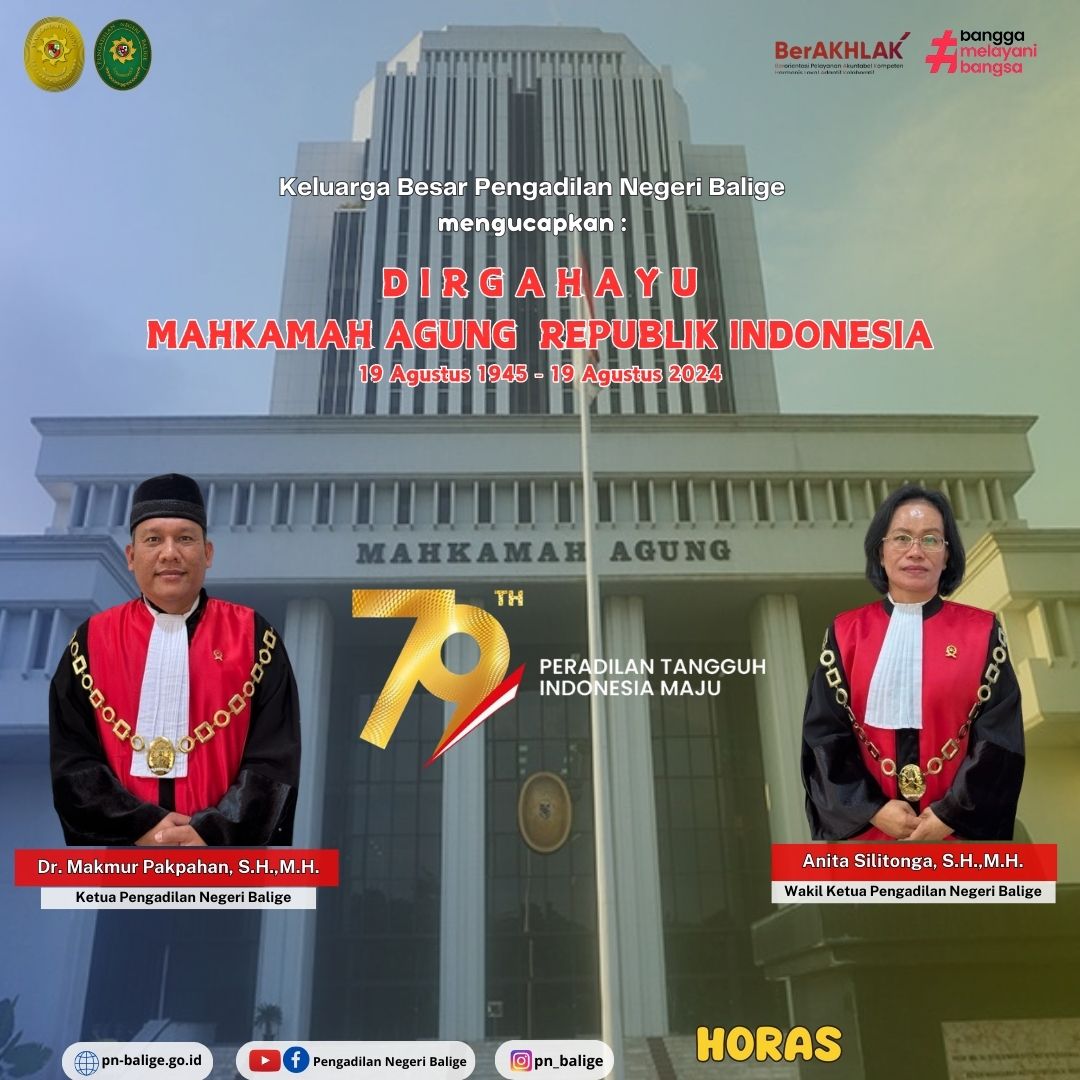 DIRGAHAYU MAHKAMAH AGUNG REPUBLIK INDONESIA KE-79.